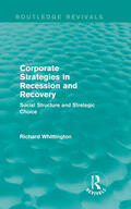 Whittington |  Corporate Strategies in Recession and Recovery | Buch |  Sack Fachmedien