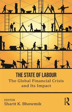 Bhowmik |  The State of Labour | Buch |  Sack Fachmedien