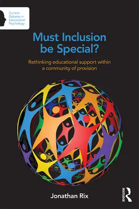 Rix |  Must Inclusion be Special? | Buch |  Sack Fachmedien
