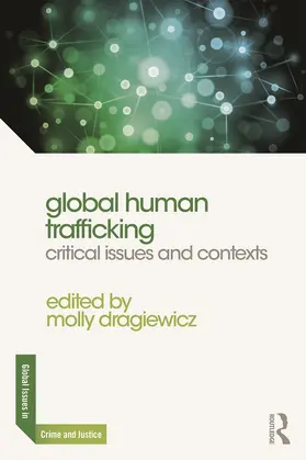 Dragiewicz |  Global Human Trafficking | Buch |  Sack Fachmedien