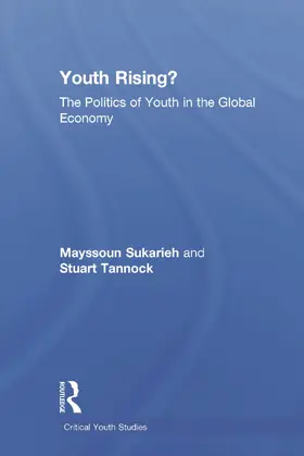 Sukarieh / Tannock |  Youth Rising? | Buch |  Sack Fachmedien