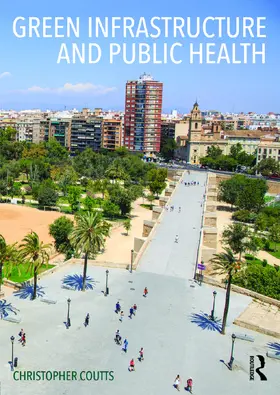 Coutts |  Green Infrastructure and Public Health | Buch |  Sack Fachmedien