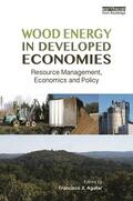 Aguilar |  Wood Energy in Developed Economies | Buch |  Sack Fachmedien