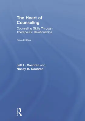 Cochran | The Heart of Counseling | Buch | 978-0-415-71242-2 | sack.de
