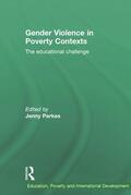 Parkes |  Gender Violence in Poverty Contexts | Buch |  Sack Fachmedien