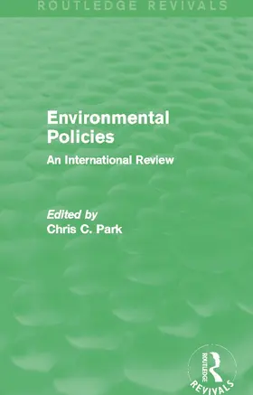 Park | Environmental Policies (Routledge Revivals) | Buch | 978-0-415-71275-0 | sack.de