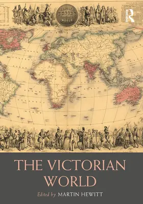 Hewitt | The Victorian World | Buch | 978-0-415-71298-9 | www.sack.de