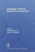 Nunan / Richards |  Language Learning Beyond the Classroom | Buch |  Sack Fachmedien