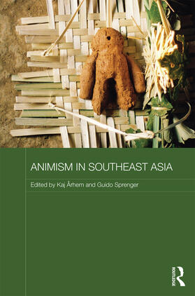 Arhem / Sprenger | Animism in Southeast Asia | Buch | 978-0-415-71379-5 | sack.de