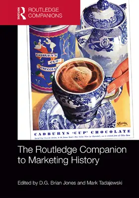 Jones / Tadajewski |  The Routledge Companion to Marketing History | Buch |  Sack Fachmedien