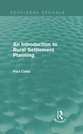 Cloke |  An Introduction to Rural Settlement Planning (Routledge Revivals) | Buch |  Sack Fachmedien
