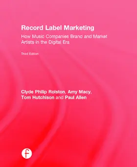Rolston / Macy / Hutchison |  Record Label Marketing | Buch |  Sack Fachmedien