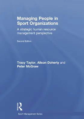 Taylor / Doherty / McGraw |  Managing People in Sport Organizations | Buch |  Sack Fachmedien