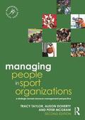 Taylor / Doherty / McGraw |  Managing People in Sport Organizations | Buch |  Sack Fachmedien