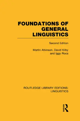 Atkinson / Roca / Kilby |  Foundations of General Linguistics | Buch |  Sack Fachmedien