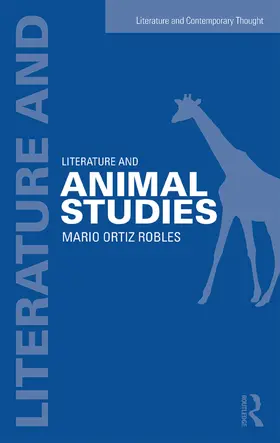 Ortiz-Robles |  Literature and Animal Studies | Buch |  Sack Fachmedien