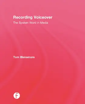 Blakemore | Recording Voiceover | Buch | 978-0-415-71608-6 | sack.de