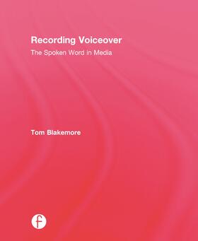 Blakemore | Recording Voiceover | Buch | 978-0-415-71608-6 | sack.de