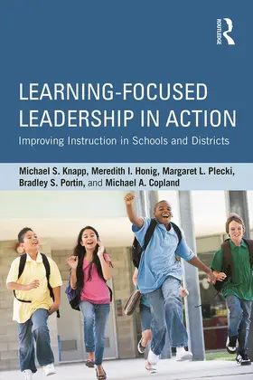 Knapp / Honig / Plecki |  Learning-Focused Leadership in Action | Buch |  Sack Fachmedien