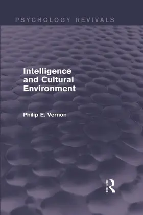 Vernon |  Intelligence and Cultural Environment | Buch |  Sack Fachmedien