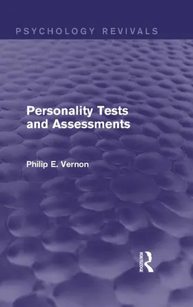 Vernon | Personality Tests and Assessments (Psychology Revivals) | Buch | 978-0-415-71666-6 | www.sack.de