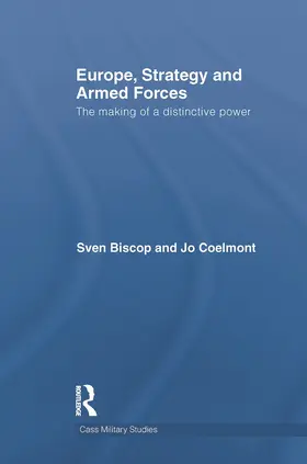 Biscop / Coelmont | Europe, Strategy and Armed Forces | Buch | 978-0-415-71690-1 | www.sack.de