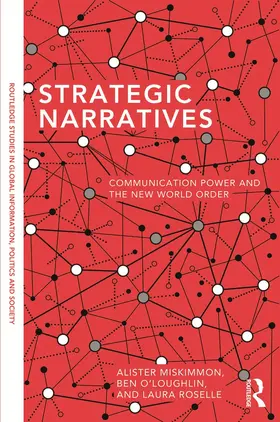 Miskimmon / O'Loughlin / Roselle |  Strategic Narratives | Buch |  Sack Fachmedien