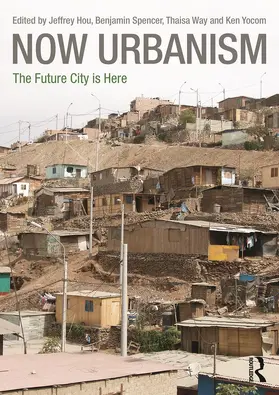 Hou / Spencer / Way |  Now Urbanism | Buch |  Sack Fachmedien