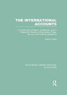 Lewis |  The International Accounts (RLE Accounting) | Buch |  Sack Fachmedien