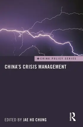 Chung | China's Crisis Management | Buch | 978-0-415-71838-7 | www.sack.de