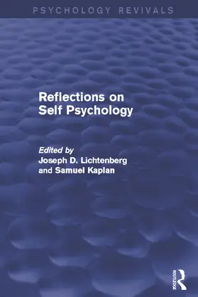 Lichtenberg / Kaplan |  Reflections on Self Psychology | Buch |  Sack Fachmedien