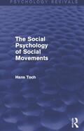 Toch |  The Social Psychology of Social Movements | Buch |  Sack Fachmedien