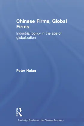 Nolan |  Chinese Firms, Global Firms | Buch |  Sack Fachmedien