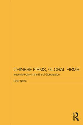 Nolan | Chinese Firms, Global Firms | Buch | 978-0-415-71903-2 | sack.de
