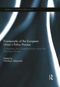 Zahariadis |  Frameworks of the European Union's Policy Process | Buch |  Sack Fachmedien