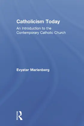 Marienberg | Catholicism Today | Buch | 978-0-415-71942-1 | www.sack.de