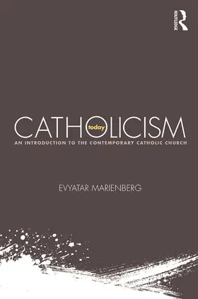 Marienberg |  Catholicism Today | Buch |  Sack Fachmedien
