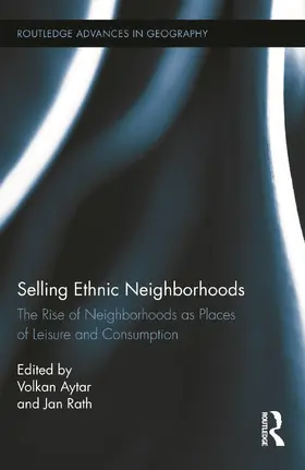 Aytar / Rath |  Selling Ethnic Neighborhoods | Buch |  Sack Fachmedien
