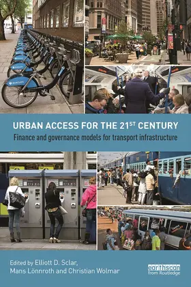 Sclar / Lönnroth / Wolmar |  Urban Access for the 21st Century | Buch |  Sack Fachmedien