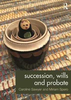 Sawyer / Spero |  Succession, Wills and Probate | Buch |  Sack Fachmedien