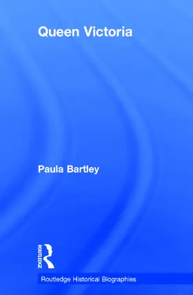 Bartley |  Queen Victoria | Buch |  Sack Fachmedien