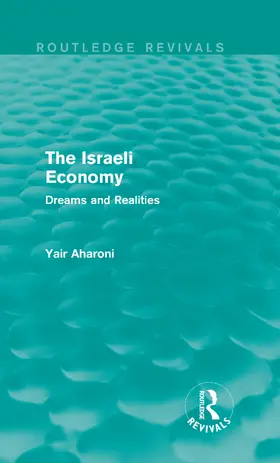 Aharoni |  The Israeli Economy (Routledge Revivals) | Buch |  Sack Fachmedien