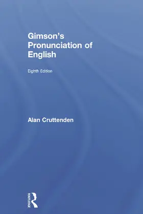 Cruttenden | Gimson's Pronunciation of English | Buch | 978-0-415-72174-5 | www.sack.de