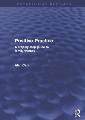 Carr | Positive Practice | Buch | 978-0-415-72193-6 | sack.de