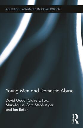 Gadd / Fox / Corr | Young Men and Domestic Abuse | Buch | 978-0-415-72211-7 | sack.de