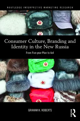Roberts |  Consumer Culture, Branding and Identity in the New Russia | Buch |  Sack Fachmedien