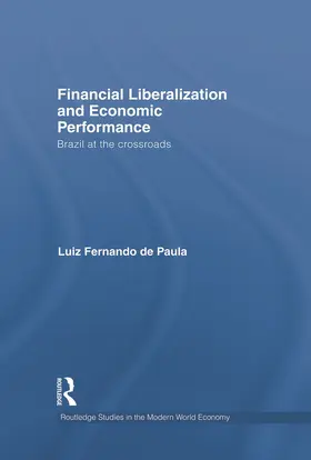 Fernando de Paula |  Financial Liberalization and Economic Performance | Buch |  Sack Fachmedien