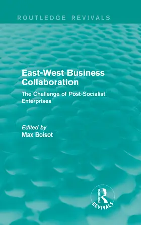 Boisot |  East-West Business Collaboration | Buch |  Sack Fachmedien
