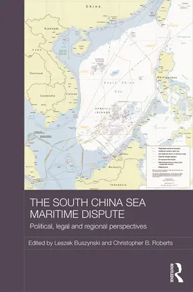 Buszynski / Roberts |  The South China Sea Maritime Dispute | Buch |  Sack Fachmedien