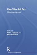 Aggleton / Parker |  Men Who Sell Sex | Buch |  Sack Fachmedien